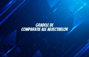 grade de comparatie adjective